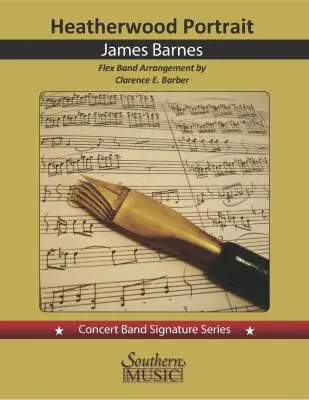 Southern Music Company - Heatherwood Portrait - Barnes/Barber - Concert Band (Flex-Band) - Gr. 3