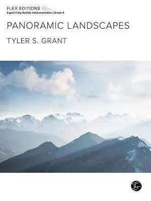 Tyler S. Grant Music Works - Panoramic Landscapes - Grant - Concert Band (Flex-Band) - Gr. 4