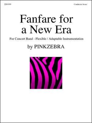 Pinkzebra Music - Fanfare for a New Era - Pinkzebra - Concert Band (Flex-Band) - Gr. 3