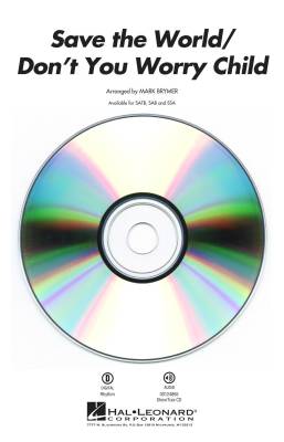 Hal Leonard - Save the World/Dont You Worry Child - Pentatonix/Brymer - CD