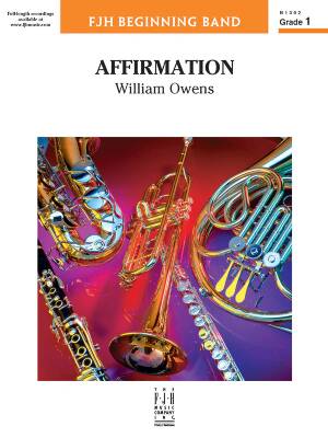FJH Music Company - Affirmation - Owens - Concert Band - Score - Gr. 1