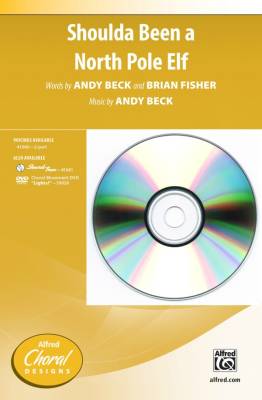 Alfred Publishing - Shoulda Been A North Pole Elf - Fisher/Beck - CD