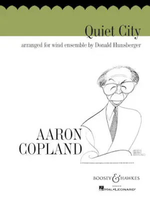 Boosey & Hawkes - Quiet City - Copland/Hunsberger - Concert Band - Score