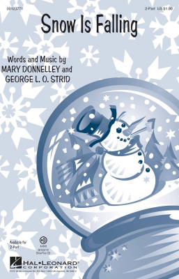 Hal Leonard - Snow Is Falling - Donnelley/Strid - 2pt