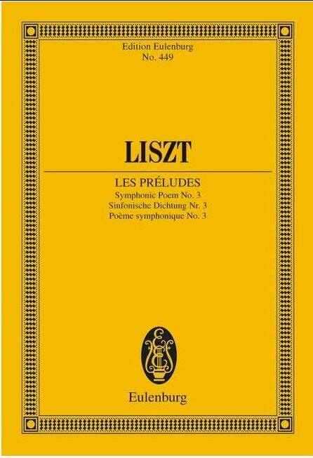 Les Preludes, Symphonic Poem No. 3 - Liszt - Study Score