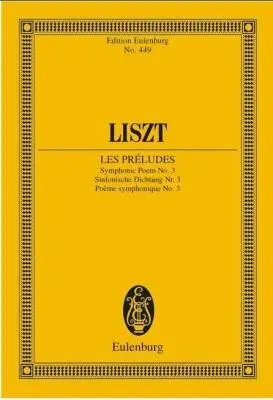 Schott - Les Preludes, Symphonic Poem No. 3 - Liszt - Study Score