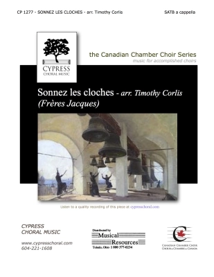 Cypress Choral Music - Sonnez Les Cloches - Corlis - SATB