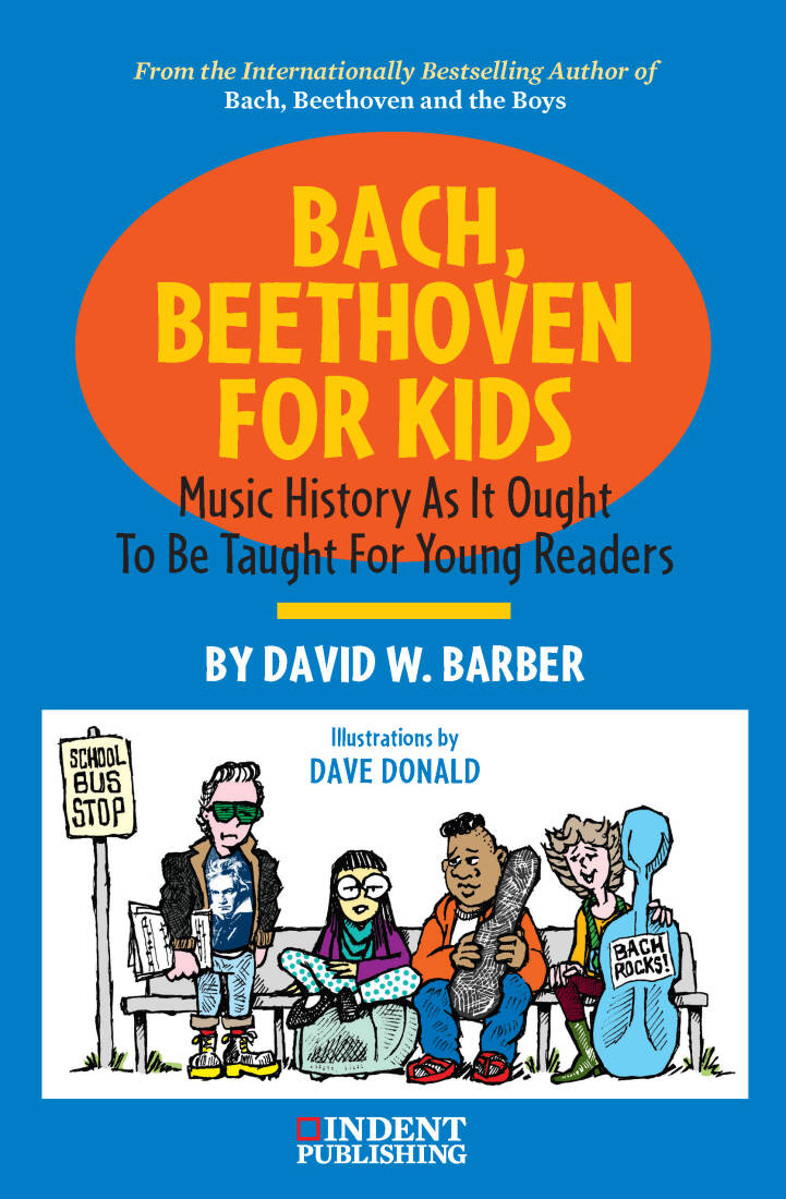 Bach, Beethoven for Kids - Barber - Book
