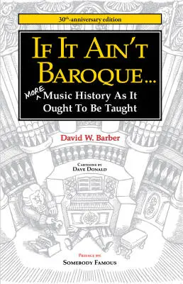Indent Publishing - If It Aint Baroque - Barber - Book