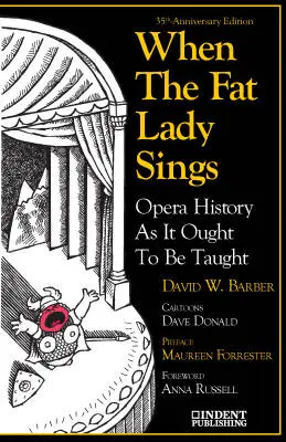 Integra Music Group - When the Fat Lady Sings - Barber - Book