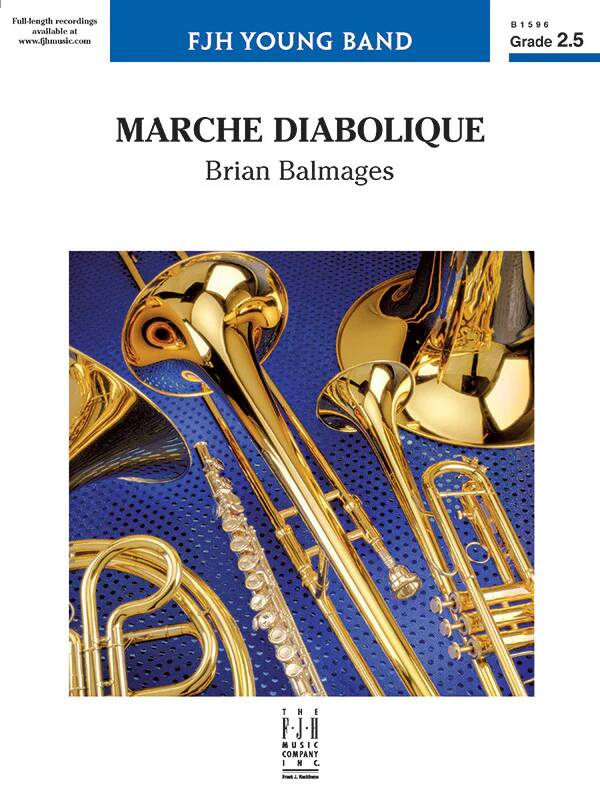 Marche Diabolique - Balmages - Concert Band - Score - Gr. 2.5