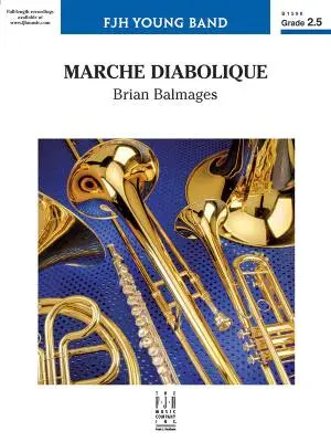 FJH Music Company - Marche Diabolique - Balmages - Concert Band - Score - Gr. 2.5