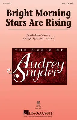 Hal Leonard - Bright Morning Stars are Rising - Snyder - Choral Octavo - SSA Accompanied