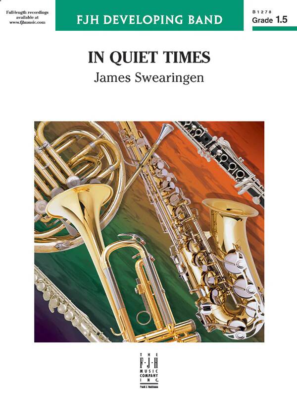 In Quiet Times - Swearingen - Concert Band - Score - Gr. 1.5