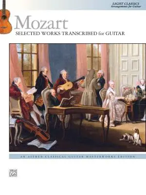 Alfred Publishing - Selected Works Transcribed for Guitar - Mozart/Wallach - Classical Guitar - Book