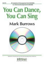 Heritage Music Press - You Can Dance, You Can Sing - Burrows - 2pt Performance/Accompaniment CD