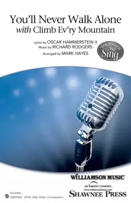 Shawnee Press - Youll Never Walk Alone - Rodgers/Hammersein/Hayes - SAB