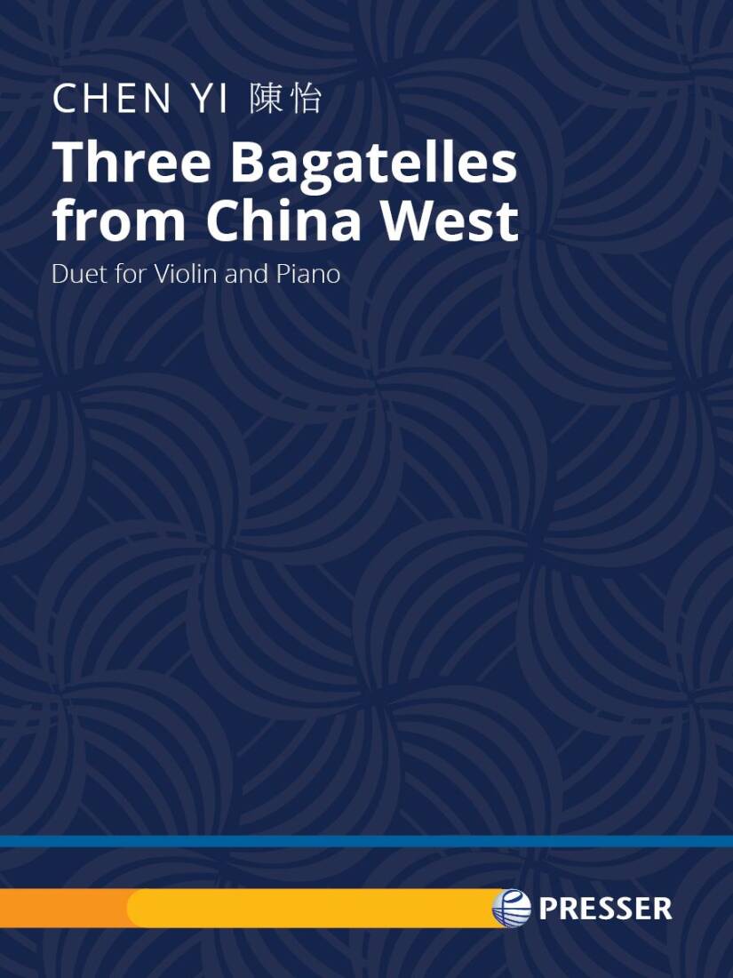 Three Bagatelles from China West - Yi  - Violin/Piano - Book