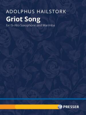 Theodore Presser - Griot Song - Hailstork - Alto Saxophone/Marimba