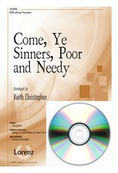 The Lorenz Corporation - Come, Ye Sinners, Poor and Needy - Hart/Christopher - CD