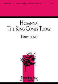Hosanna! The King Comes Today! - Lund - SAB