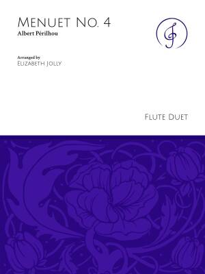 Jolly Music LLC - Menuet No. 4 - Perilhou/Jolly - Flute Duet