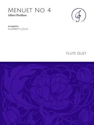 Jolly Music LLC - Menuet No. 4 - Perilhou/Jolly - Flute Duet