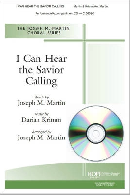 Hope Publishing Co - I Can Hear The Saviour Calling - Martin/Krimm - CD