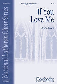 If You Love Me - Clausen - SATB