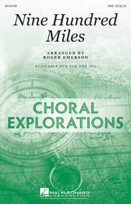Hal Leonard - Nine Hundred Miles - Emerson - Choral Octavo - SAB Accompanied