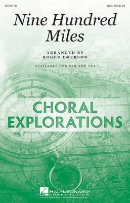 Hal Leonard - Nine Hundred Miles - Emerson - Choral Octavo - SAB Accompanied