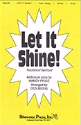 Shawnee Press - Let It Shine! - Price/Besig - 2pt