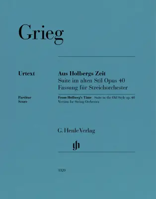 G. Henle Verlag - From Holbergs Time Op. 40 - Grieg/Heinemann - Full Score - String Orchestra