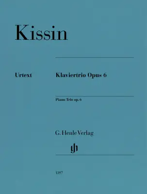 G. Henle Verlag - Piano Trio, Op. 6 - Kissin - Piano Trio - Score and Parts