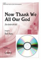 Lorenz Publishing Co. - Now Thank We All Our God - Rinkart /Winkworth /Cruger /Hayes - CD