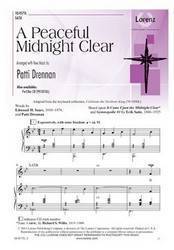 A Peaceful Midnight Clear - Sears/Drennan - SATB