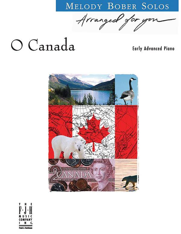 O Canada (Early Advanced) - Lavallee/Bober - Piano - Sheet