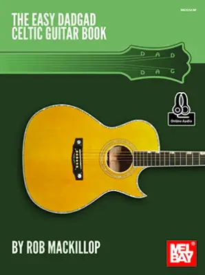 Mel Bay - Easy DADGAD Celtic Guitar - MacKillop - Guitar - Book/Audio Online