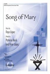 The Lorenz Corporation - Song Of Mary - Mock/Lopez - SATB