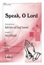 Lorenz Publishing Co. - Speak, O Lord - Townend/Getty/McDonald - SAB