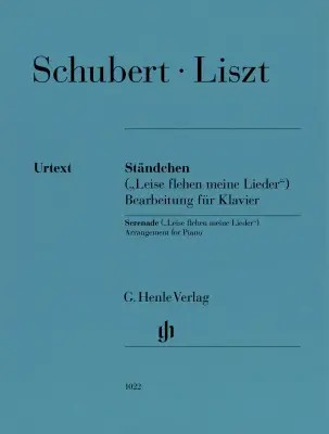 G. Henle Verlag - Serenade Leise Flehen Meine Lieder (Franz Schubert) - Liszt - Piano - Book
