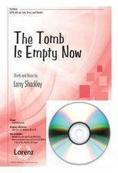 Lorenz Publishing Co. - The Tomb Is Empty Now - Shackley - CD