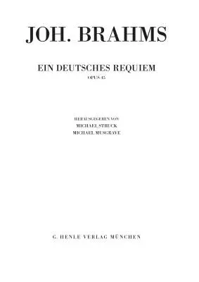 Ein Deutsches Requiem Op. 45 (German Requiem) - Brahms/Struck - Study Score