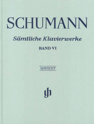 Complete Piano Works, Volume 6 - Schumann - Book - Hardcover