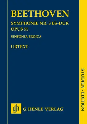 G. Henle Verlag - Symphony No. 3 in E-flat Major Op. 55 - Beethoven - Study Score