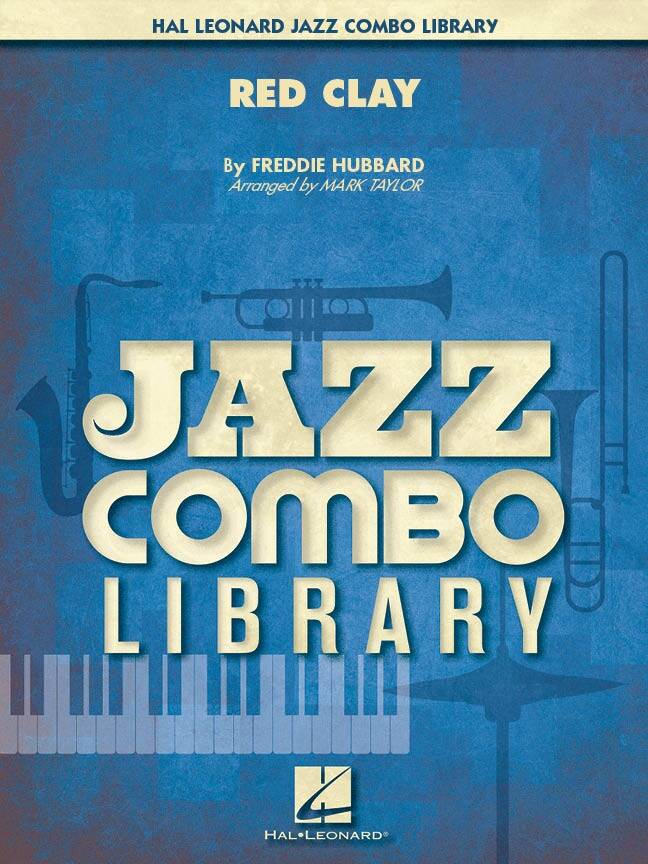 Red Clay - Hubbard/Taylor - Jazz Combo - Gr. 4