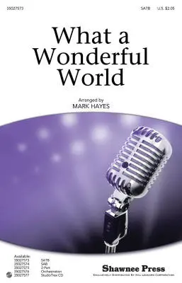 Shawnee Press - What a Wonderful World - Armstrong/Hayes - Choral Octavo - SATB Accompanied
