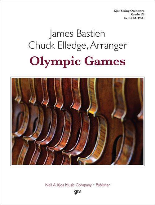 Olympic Games - Bastien/Elledge - String Orchestra - Gr. 1.5