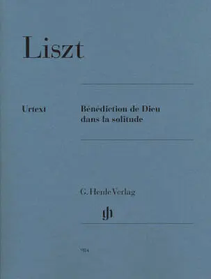 G. Henle Verlag - Benediction de Dieu dans la Solitude - Liszt/Heinemann - Piano - Sheet