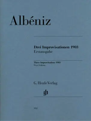 G. Henle Verlag - Three Improvisations 1903 - Albeniz/Laufer - Piano - Book/CD